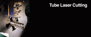Laser Cut Tube - Latest Technology