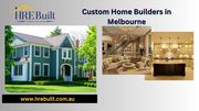 Premier Custom Home Builders in Melbourne